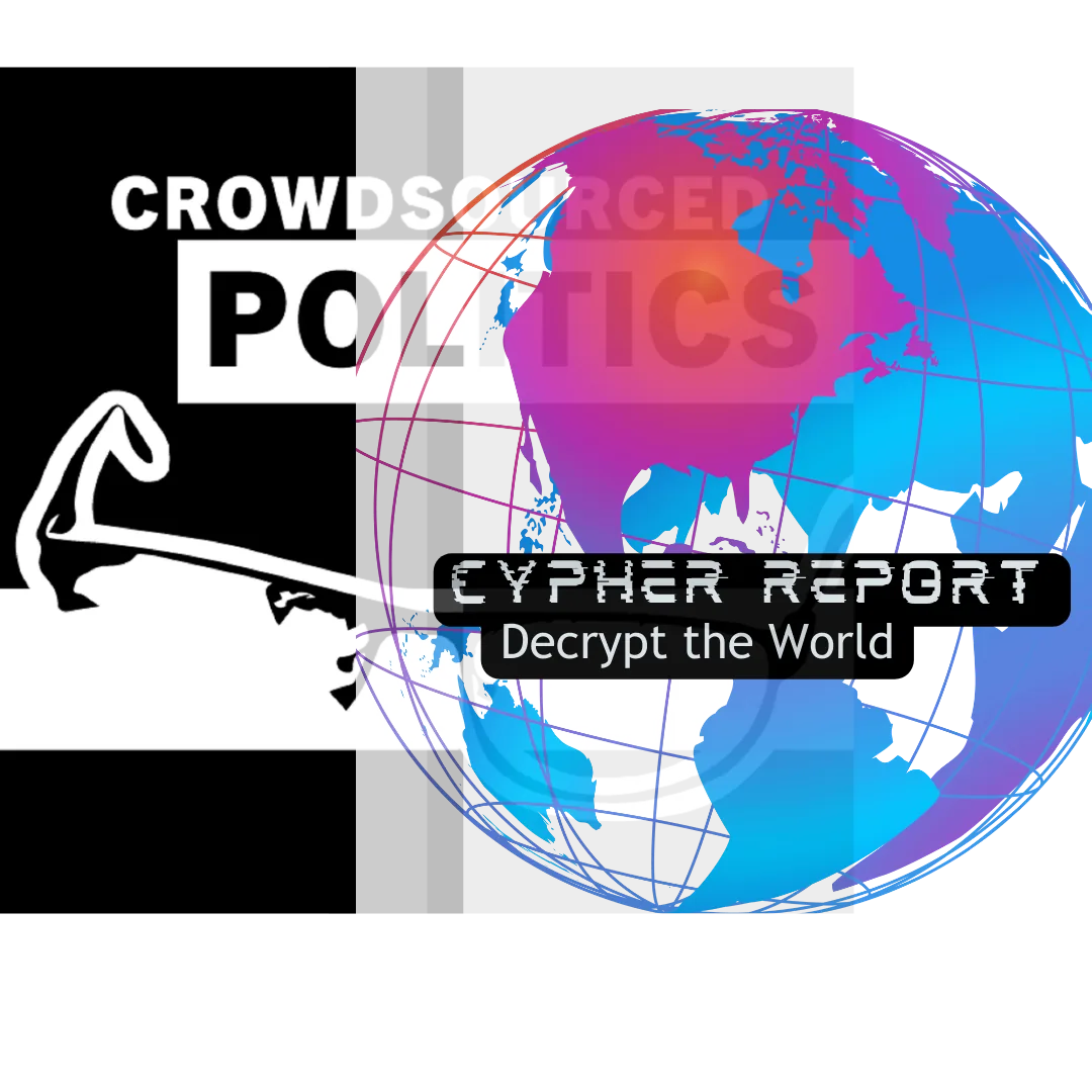 Crowdsourced Politics becoming Cypher Report: Decrypt the World